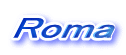 Roma